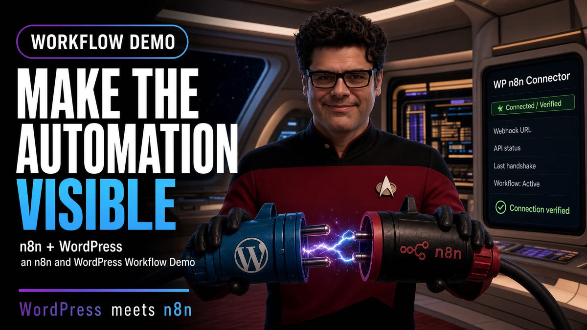 Make the Automation Visible: an n8n and WordPress Workflow Demo